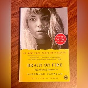 Brain on Fire by Susannah Cahalan